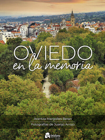 Oviedo en la memoria