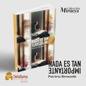 Nada es tan importante, de Patricia Bernardo